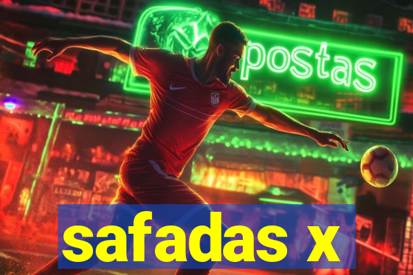 safadas x